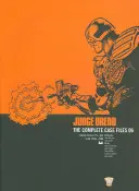 Sudca Dredd: Kompletné spisy 06 - Judge Dredd: The Complete Case Files 06