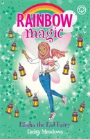 Dúhové kúzlo: Elisha, víla Eid - Festivalové víly Kniha 3 - Rainbow Magic: Elisha the Eid Fairy - The Festival Fairies Book 3