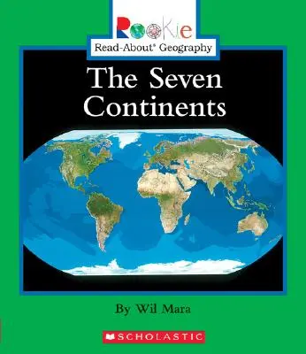 Sedem kontinentov (Rookie Read-About Geography: Continents: Previous Editions) - The Seven Continents (Rookie Read-About Geography: Continents: Previous Editions)