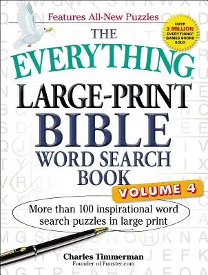 Biblická kniha na hľadanie slov vo veľkom formáte, 4. diel: Viac ako 100 inšpiratívnych hádaniek vo veľkom formáte - The Everything Large-Print Bible Word Search Book, Volume 4: More Than 100 Inspirational Word Search Puzzles in Large Print