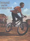 Desmond a veľmi zlé slovo - Desmond and the Very Mean Word