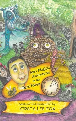 Joeove čarovné dobrodružstvá v temnom lese - Joe's Magical Adventures in the Dark Forest
