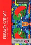 Primárne vedy pre učiteľov - stážistov - Primary Science for Trainee Teachers