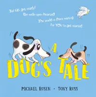 Príbeh psa: Životné lekcie pre šteniatko - Dog's Tale: Life Lessons for a Pup