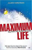 Maximálny život: Všetko pre Božiu slávu - Maximum Life: All for the Glory of God