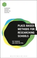 Miestne metódy výskumu škôl - Place-Based Methods for Researching Schools