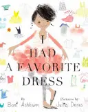 Mal som obľúbené šaty - I Had a Favorite Dress