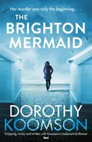 Brightonská morská panna - Brighton Mermaid
