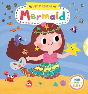 Moja čarovná morská panna - My Magical Mermaid
