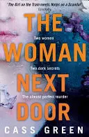 Žena od vedľa - The Woman Next Door