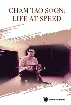 Čam Tao čoskoro: Život v rýchlosti - Cham Tao Soon: Life at Speed