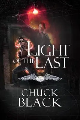 Svetlo posledných: Vojny kráľovstva, kniha 3 - Light of the Last: Wars of the Realm, Book 3