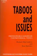 Tabu a problémy - fotokopírovateľné lekcie na kontroverzné témy - Taboos and Issues - Photocopiable Lessons on Controversial Topics