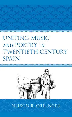 Spojenie hudby a poézie v Španielsku dvadsiateho storočia - Uniting Music and Poetry in Twentieth-Century Spain