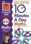 Matematika 10 minút denne, vek 9-11 rokov (Kľúčový stupeň 2) - podporuje národné učebné osnovy, pomáha rozvíjať silné matematické zručnosti - 10 Minutes A Day Maths, Ages 9-11 (Key Stage 2) - Supports the National Curriculum, Helps Develop Strong Maths Skills