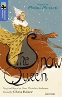 Oxford Reading Tree TreeTops Najväčšie príbehy: Oxford Level 17: Snehová kráľovná - Oxford Reading Tree TreeTops Greatest Stories: Oxford Level 17: The Snow Queen