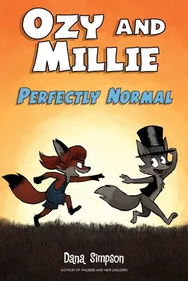 Ozy a Millie: Úplne normálne, 2 - Ozy and Millie: Perfectly Normal, 2