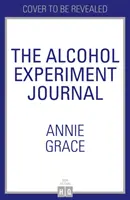 Alkoholový experiment - denník - Alcohol Experiment Journal