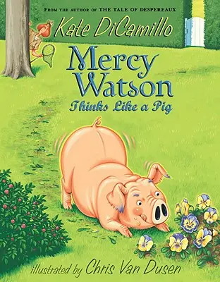 Mercy Watsonová myslí ako prasa - Mercy Watson Thinks Like a Pig