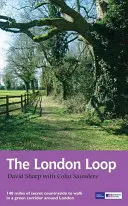 Londýnska slučka: Sprievodca po rekreačných chodníkoch - The London Loop: Recreational Path Guide