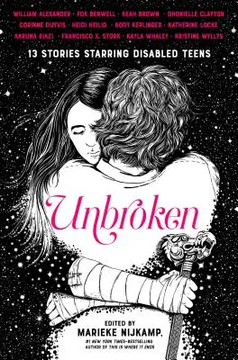 Unbroken: 13 príbehov s postihnutými tínedžermi - Unbroken: 13 Stories Starring Disabled Teens