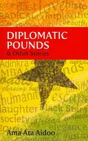 Diplomatické libry a iné príbehy - Diplomatic Pounds and Other Stories