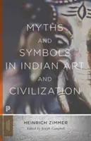 Mýty a symboly v indickom umení a civilizácii - Myths and Symbols in Indian Art and Civilization
