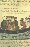 Nebudeš hovoriť mojím jazykom - Thou Shalt Not Speak My Language