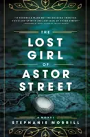 Stratené dievča z Astor Street - The Lost Girl of Astor Street