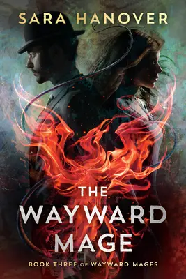 Scestovaný mág - The Wayward Mage