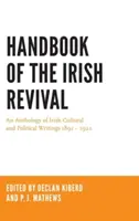 Príručka írskeho obrodenia: Antológia írskych kultúrnych a politických spisov 1891 - 1922 - Handbook of the Irish Revival: An Anthology of Irish Cultural and Political Writings 1891-1922