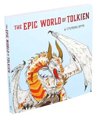 Epický svet Tolkiena: Kniha na vyfarbovanie - The Epic World of Tolkien: A Coloring Book