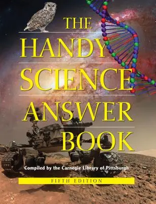 Príručná kniha odpovedí o vede - The Handy Science Answer Book