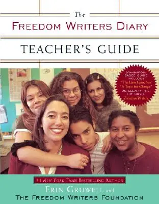Denník spisovateľov slobody Príručka pre učiteľa - The Freedom Writers Diary Teacher's Guide