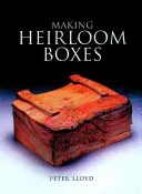 Výroba dedičných škatúľ - Making Heirloom Boxes