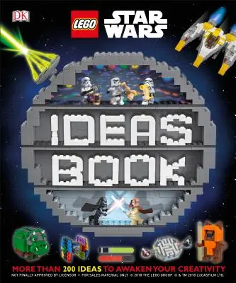 Kniha nápadov Lego Star Wars: Viac ako 200 hier, aktivít a nápadov na stavby - Lego Star Wars Ideas Book: More Than 200 Games, Activities, and Building Ideas