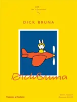 Dick Bruna: Ilustrátori - Dick Bruna: The Illustrators