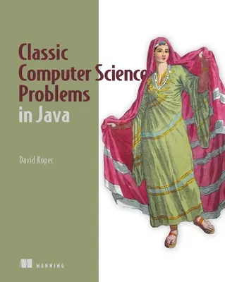 Klasické problémy informatiky v jazyku Java - Classic Computer Science Problems in Java
