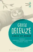 Logika zmyslu (Deleuze Gilles (bez súčasnej afiliácie)) - Logic of Sense (Deleuze Gilles (No current affiliation))