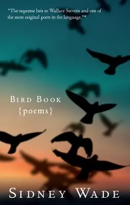 Kniha o vtákoch: Básničky - Bird Book: Poems