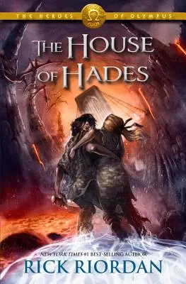Hrdinovia Olympu, štvrtá kniha Hádov dom (Heroes of Olympus, The, Book Four) - Heroes of Olympus, The, Book Four the House of Hades (Heroes of Olympus, The, Book Four)