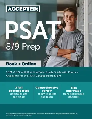 PSAT 8/9 Prep 2021-2022 s praktickými testami: Študijná príručka s praktickými otázkami na skúšku PSAT College Board - PSAT 8/9 Prep 2021-2022 with Practice Tests: Study Guide with Practice Questions for the PSAT College Board Exam