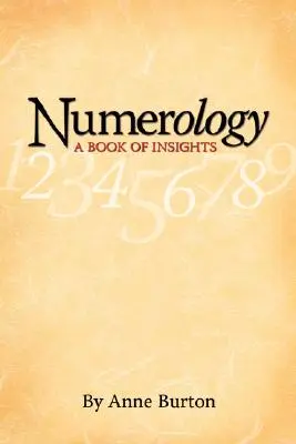 Numerológia, Kniha náhľadov - Numerology, A Book of Insights