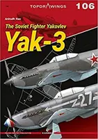 Sovietska stíhačka Jakovlev Jak-3 - The Soviet Fighter Yakovlev Yak-3
