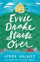 Evvie Drakeová začína odznova - dokonalé, romantické a príjemné čítanie na jar - Evvie Drake Starts Over - the perfect, romantic, feel-good read for spring