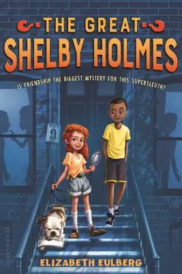 Veľká Shelby Holmesová - The Great Shelby Holmes