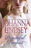 Nádherná búrka - Podmanivá historická romanca v najlepšej podobe od legendárneho bestselleru - Beautiful Tempest - Captivating historical romance at its best from the legendary bestseller