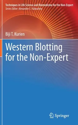 Western Blotting pre neodborníkov - Western Blotting for the Non-Expert