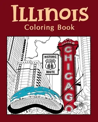 Illinois Omaľovánky - Illinois Coloring Book