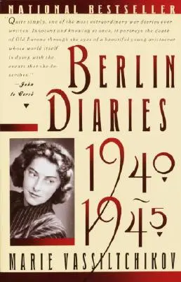 Berlínske denníky, 1940-1945 - Berlin Diaries, 1940-1945